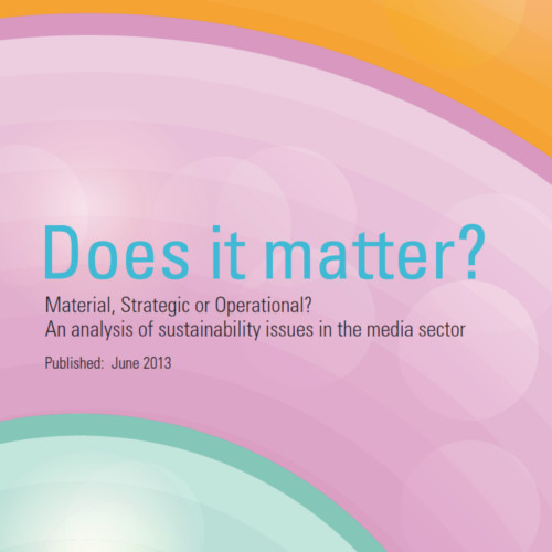 Does It Matter? An analysis of sustainability issues in the media sector