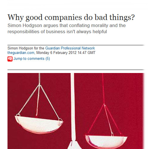 Why good companies do bad things?