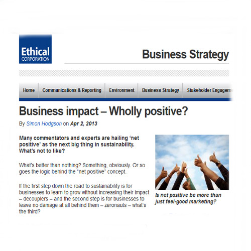 Business impact – Wholly positive?